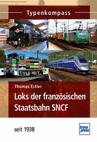 Loks der französischen Staatsbahn SNCF - seit 1938