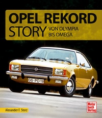 Die Opel Rekord Story - Von Olympia bis Omega