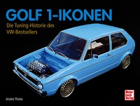 Golf 1-Ikonen - Die Tuning-Historie des VW-Bestsellers