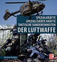 Spezialkräfte,Spezialisierte Kräfte,Taktische Sondereinheiten - der Luftwaffe