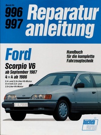 Ford Scorpio V6   ab September 1987 /  4x4 ab 1986 - Reprint der 8. Auflage 1989