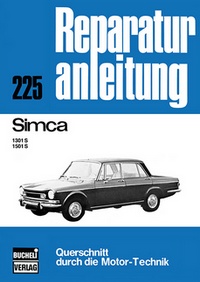 Simca  1301 S / 1501 S - Reprint der 6. Auflage 1975