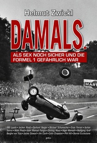 DAMALS - Als Sex noch sicher und die Formel 1 gefährlich war