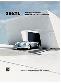 Die Geschichte des Porsche 356 No. 1 - Deutsche Ausgabe