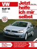 VW Golf VI Benziner - ab Oktober 2008 / Vierzyl. 1,4 MPI bis 1,4 TSI (80 - 160 PS)