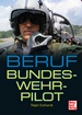 Beruf Bundeswehrpilot