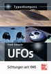 UFOs - Sichtungen seit 1945