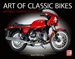 Art of Classic Bikes - Motorrad-Legenden im Studio