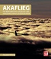 AKAFLIEG - Die berühmten Flugzeuge der Akademischen Fliegergruppen