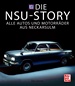 Die NSU-Story  - Alle Autos und Motorräder aus Neckarsulm