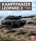 Kampfpanzer Leopard 2 - Entwicklung - Varianten - Einsatz