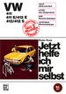 VW 411 / 411 E / 412 E / 412 / 412 S - Reprint der 1. Auflage 1974