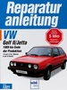 VW Golf II / Jetta (1989 bis Ende der Produktion) - 1,6 und 1,8 Liter Motoren, 8 unjd 16 Ventile