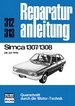 Simca 1307 / 1308    ab Juli 1975 - Reprint der 12. Auflage 1978  