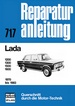 Lada   1200 / 1300 / 1500 / 1600    1970 bis 1983 - Reprint der 11. Auflage 1990