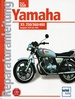 Yamaha XS 250 / 360 / 400 - Ab Baujahr 1975   // Reprint der 14. Auflage 2000