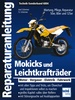 Mokicks und Leichtkrafträder - Motor - Vergaser - Elektrik - Fahrwerk