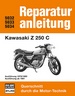Kawasaki Z 250 C - Ausführung 1979, 1980 und ab 1981 // Reprint der 5. Auflage 1983
