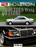 auto motor und sport Edition - 40 Jahre Mercedes W124 - 01/2025