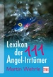Lexikon der 111 Angel-Irrtümer