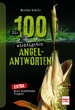 Die 100 wichtigsten Angel-Antworten - Mehr Raubfische fangen!