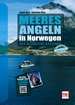 Meeresangeln in Norwegen - Der ultimative Ratgeber