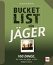 Bucketlist für Jäger - 100 Dinge, die man als Jäger erlebt haben muss. Erinnerungen schaffen und festhalten