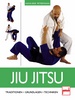 Jiu Jitsu - Traditionen - Grundlagen - Techniken