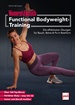 WOMEN'S HEALTH Functional Bodyweight-Training - Die effektivsten Übungen für deine Muskeln, Faszien und Gelenke 
